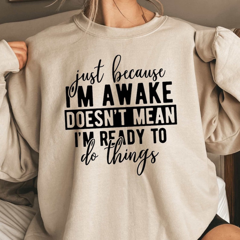 Funny Sweatshirt Sarcastic Vibes for Teen Girls, Perfect Gift